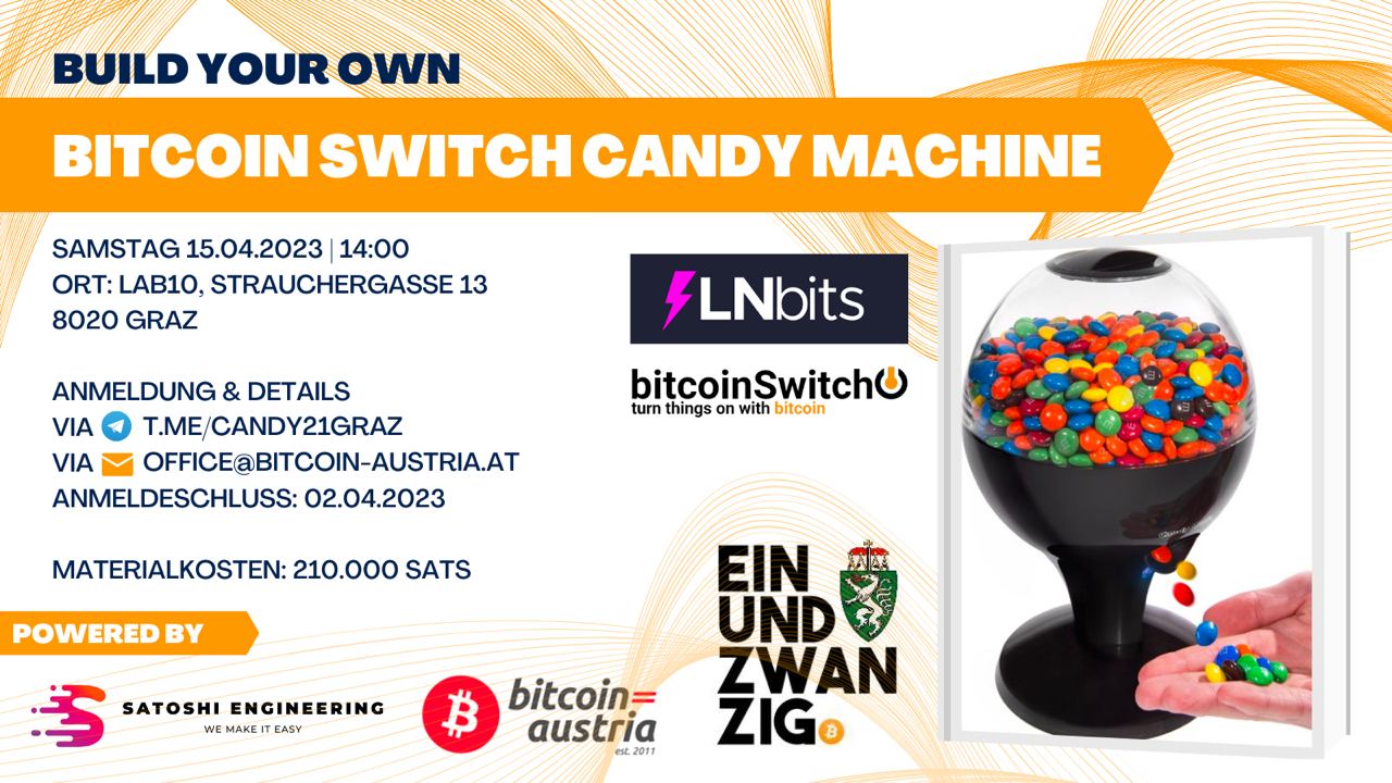 Flyer Bitcoin Lightning Candy Machine Workshop 15.4.2023 Graz